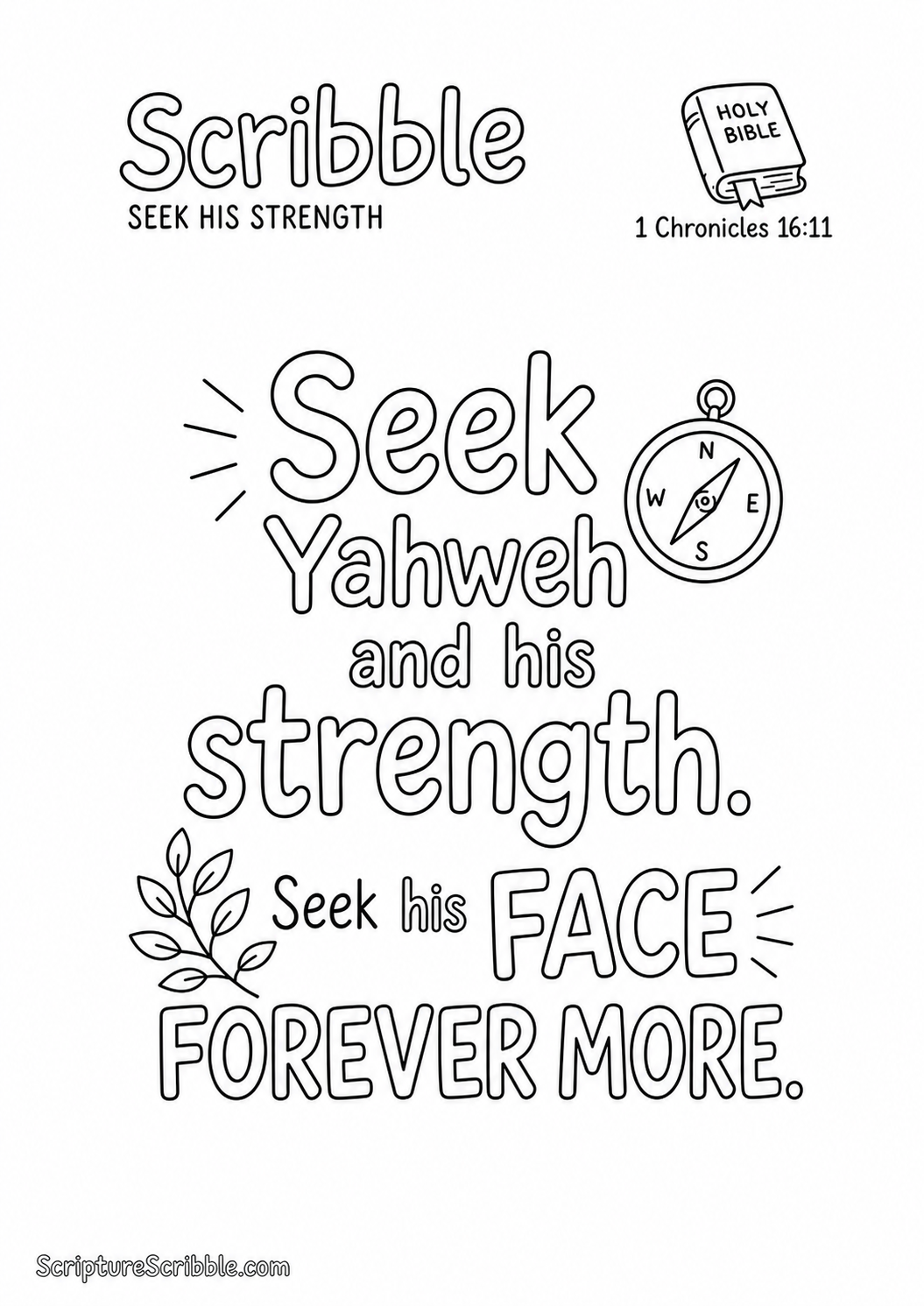Preview of 1 Chronicles 16:11 Seek His Strength Scripture Typography Colouring Page Printable
