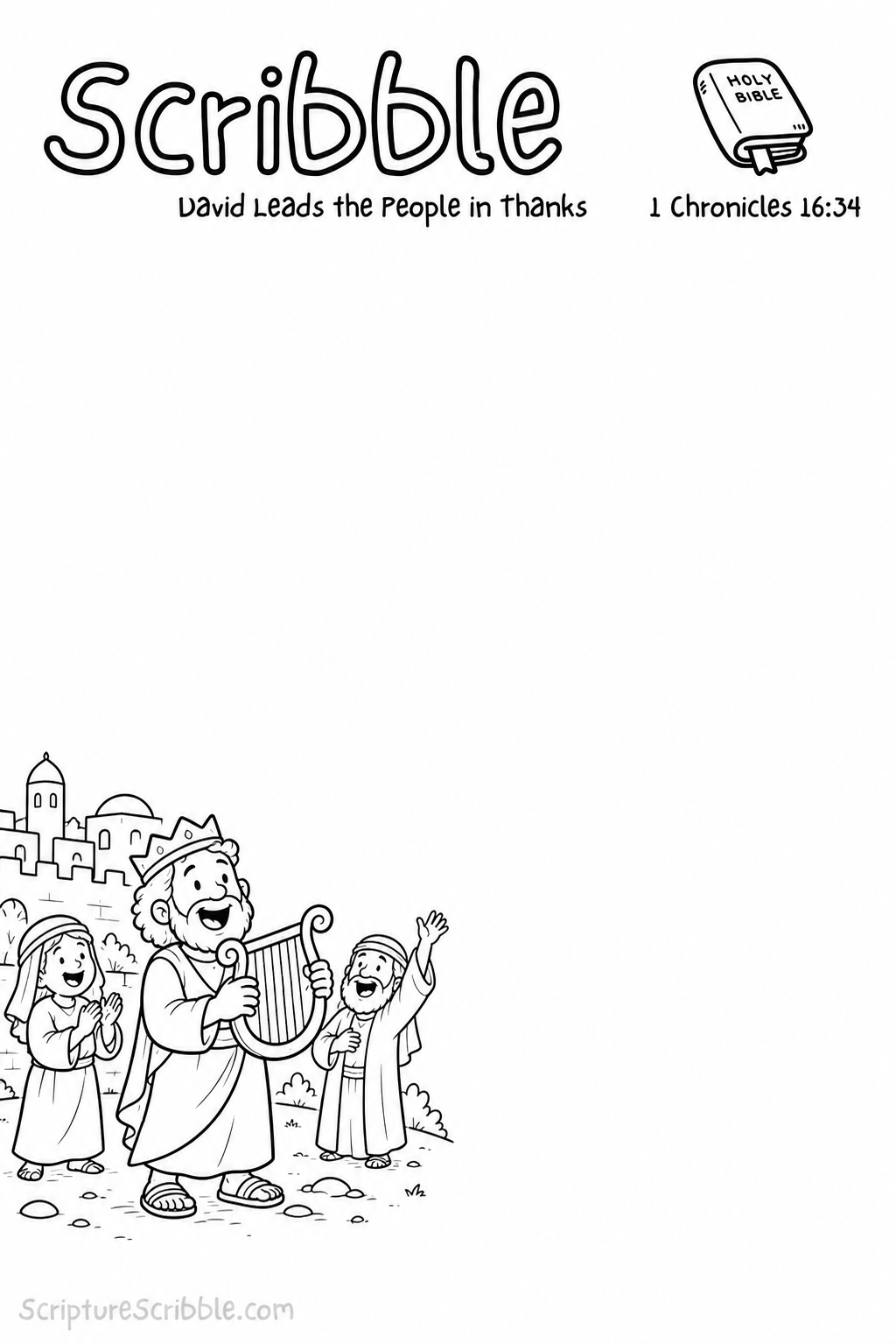 Preview of 1 Chronicles 16:34 David Leads the People in Thanks Devotional Drawing Page Printable