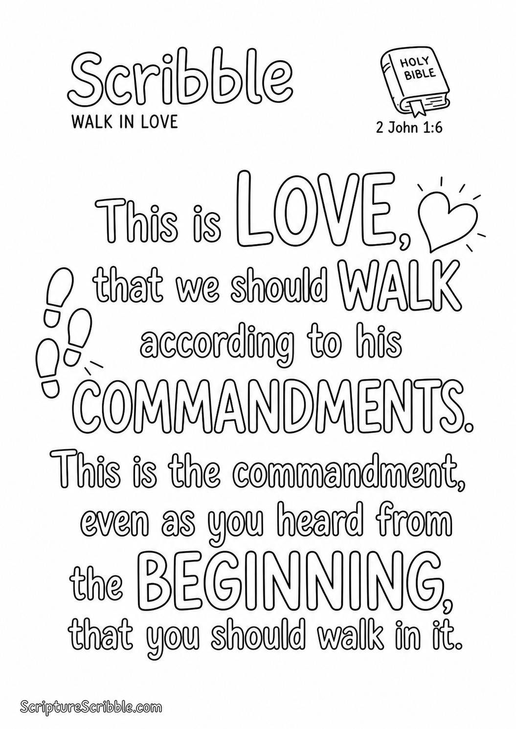 Black-and-white 2 John 1:6 Scripture typography colouring page featuring the full verse in large, clear outlined lettering.
