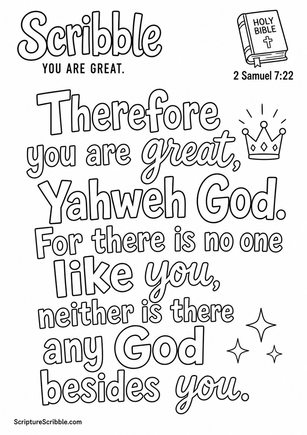 Black-and-white 2 Samuel 7:22 Scripture typography colouring page with the verse in large, clear outlined lettering.