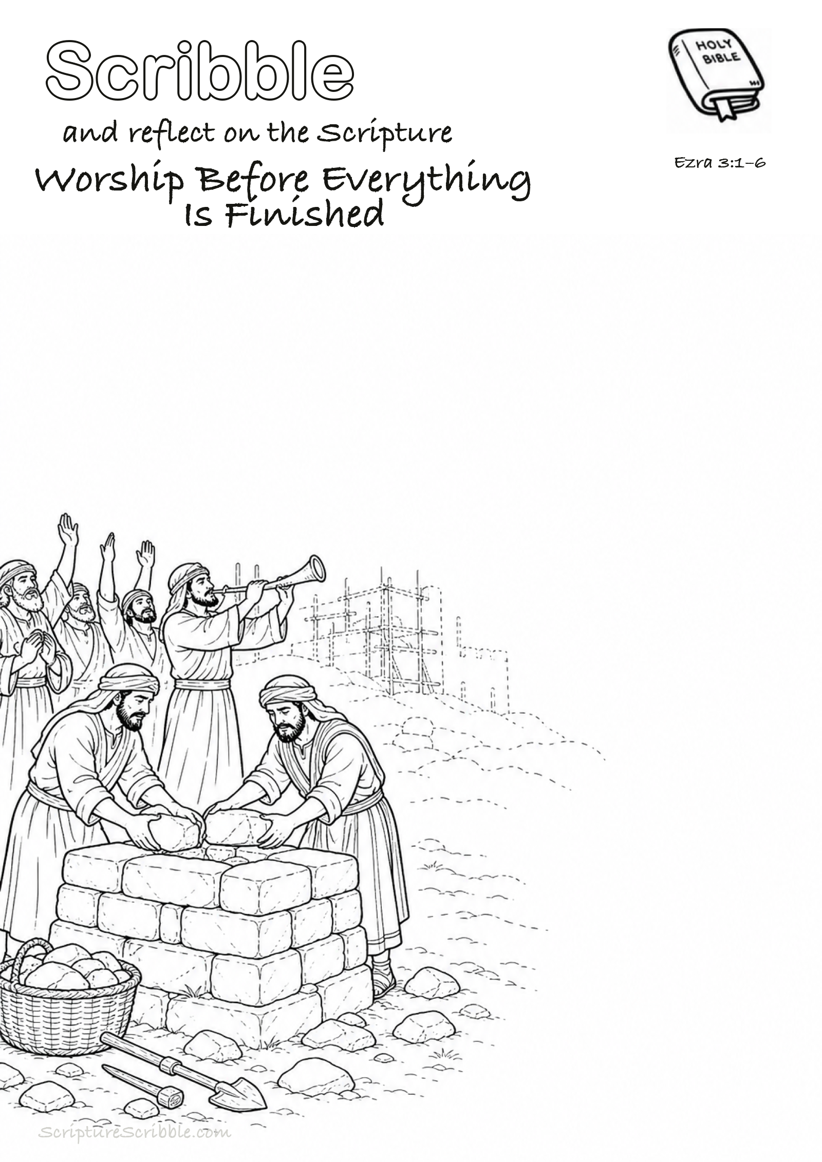 Preview of Ezra 3:1–6 Worship Before Everything Is Finished Devotional Drawing Page Printable