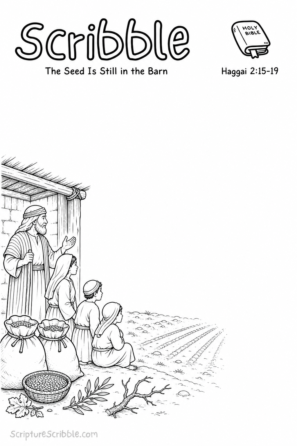 Black-and-white Haggai 2:15–19 Scribble printable showing Haggai and a farming family beside seed sacks, bare branches and empty furrows.