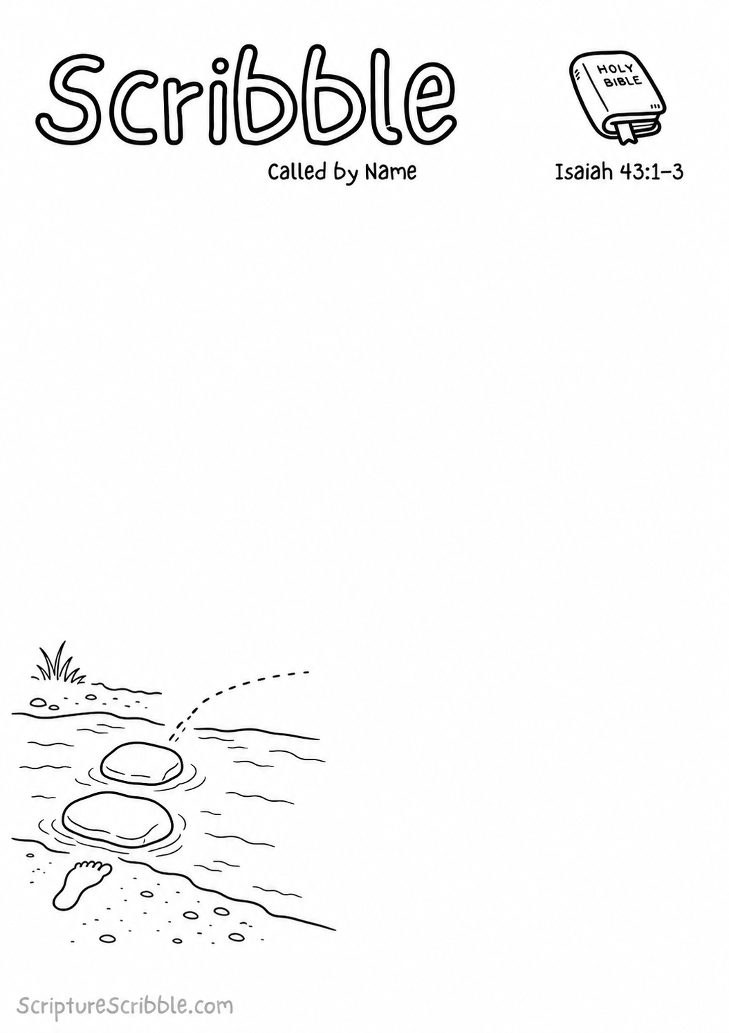 Black-and-white Isaiah 43:1–3 devotional drawing printable titled Called by Name, with an incomplete stream, stepping stones and unfinished crossing scene to finish