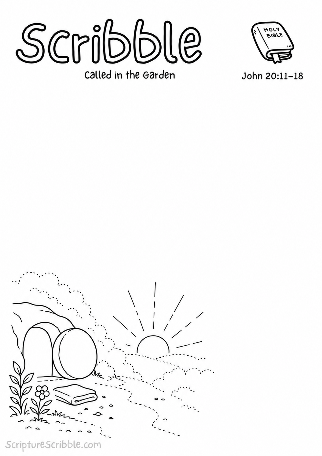 Black-and-white John 20:11–18 devotional drawing printable titled Called in the Garden, with an incomplete open tomb, folded cloth and unfinished garden scene to finish