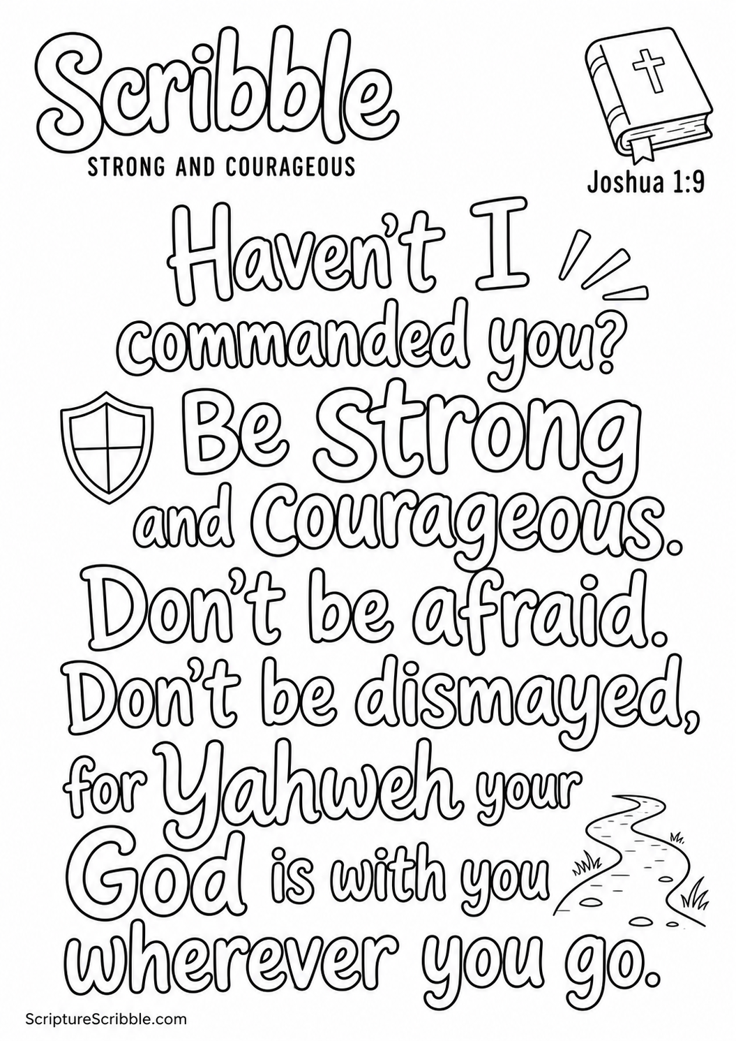 Black-and-white Joshua 1:9 Scripture typography colouring page with the verse in large, clear outlined lettering.