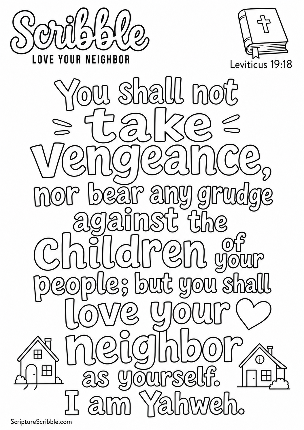Black-and-white Leviticus 19:18 Scripture typography colouring page with the verse in large, clear outlined lettering.