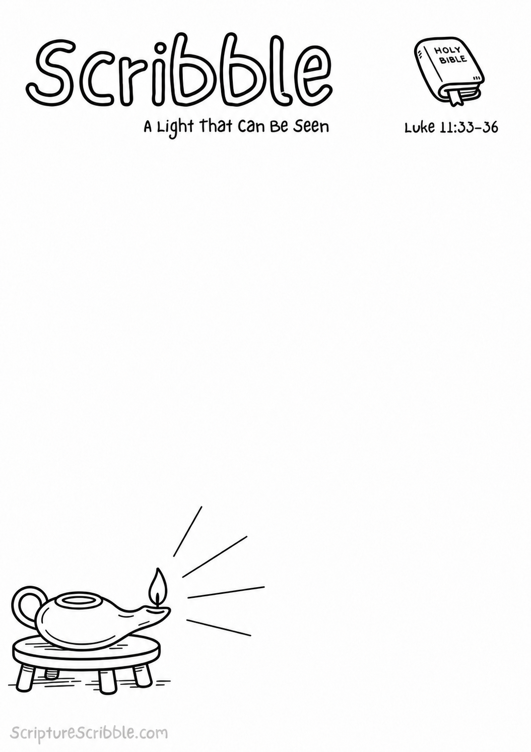 Black-and-white Luke 11:33–36 devotional drawing printable titled A Light That Can Be Seen, with an incomplete oil lamp and unfinished rays scene to finish