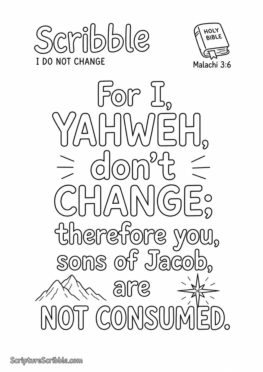 Preview of Malachi 3:6 I Do Not Change Scripture Typography Colouring Page Printable