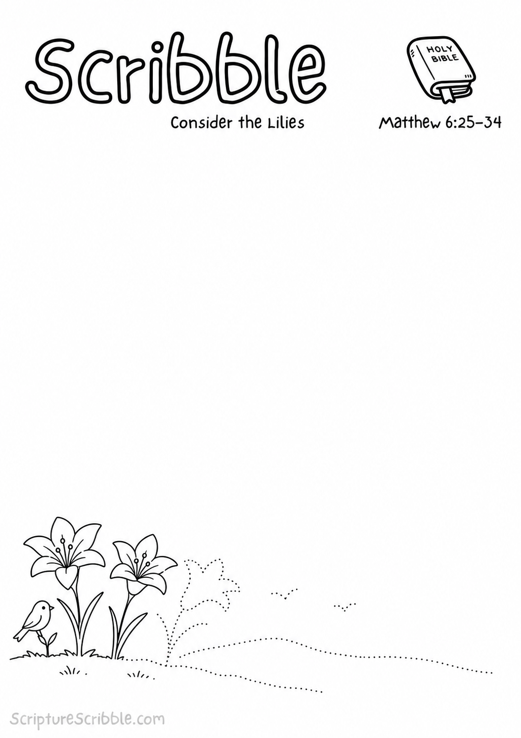 Black-and-white Matthew 6:25–34 devotional drawing printable titled Consider the Lilies, with an incomplete lilies, bird and unfinished field scene to finish