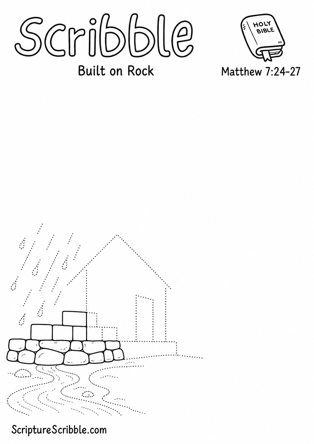 Black-and-white Matthew 7:24–27 devotional drawing printable titled Built on Rock, with an incomplete rock foundation, first wall and unfinished storm scene to finish