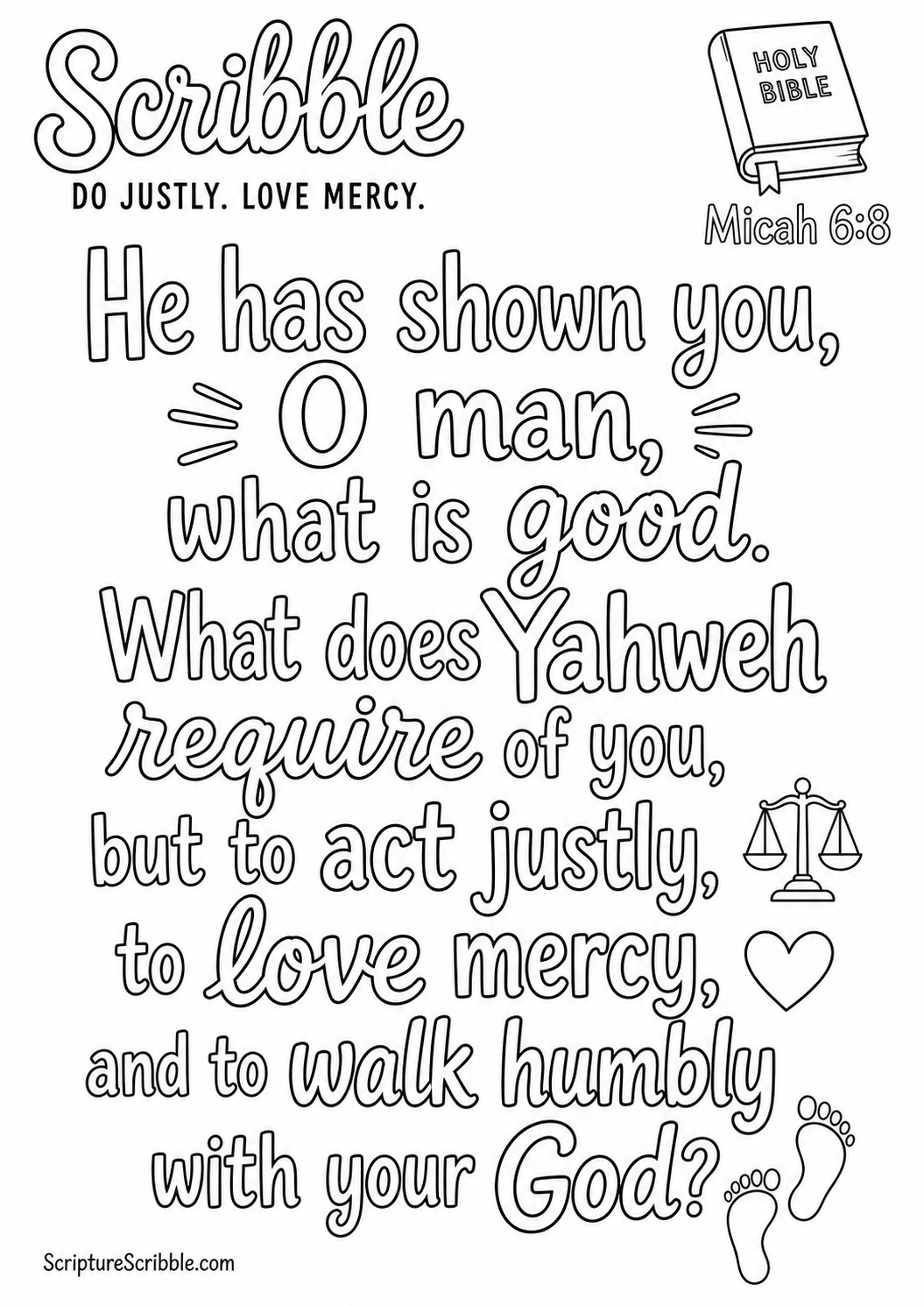 Black-and-white Micah 6:8 Scripture typography colouring page with the verse in large, clear outlined lettering.