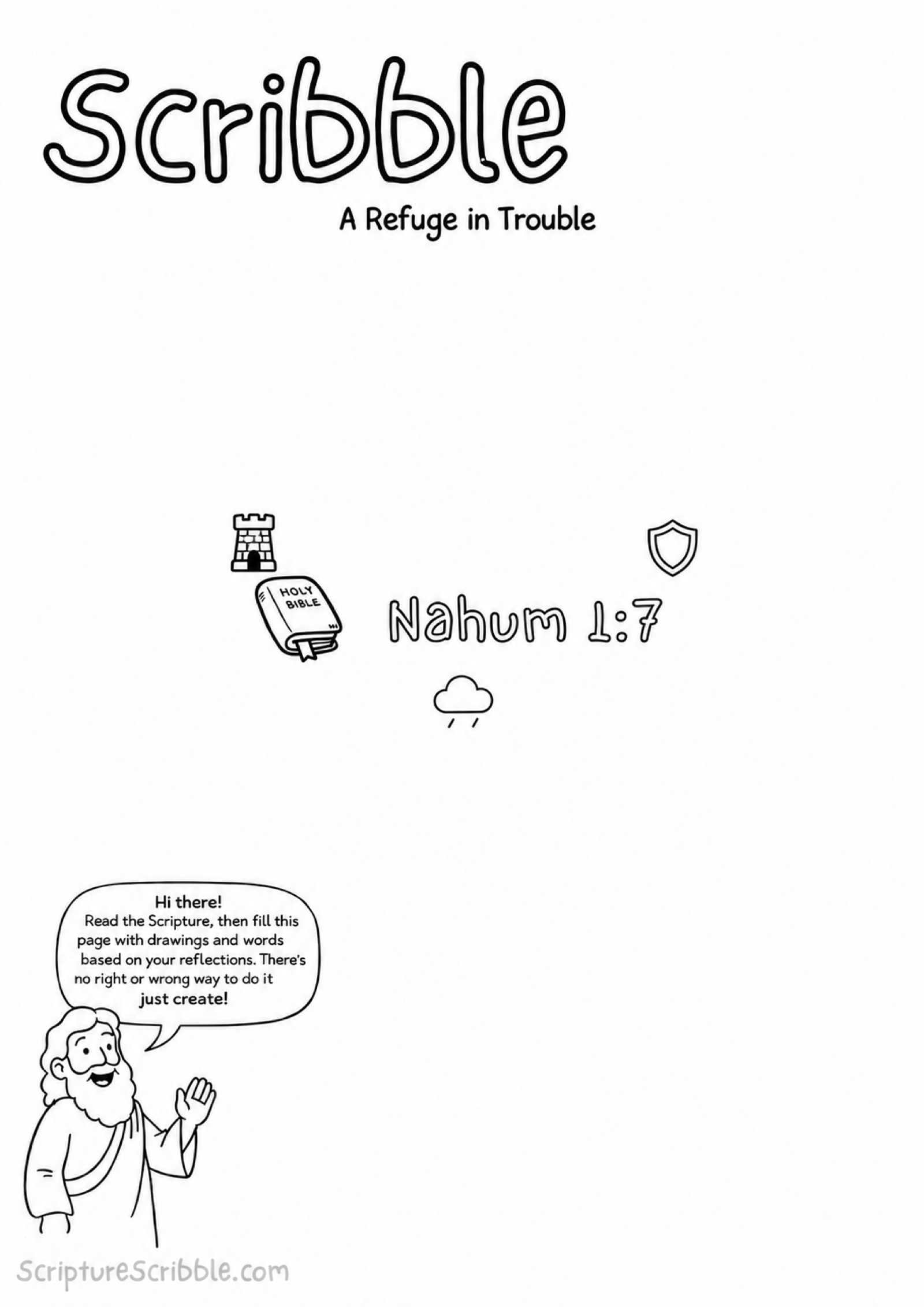 Black-and-white Nahum 1:7 creative Bible reflection worksheet with a Scribble heading, open Holy Bible, stone tower, shield, storm cloud and friendly guide character.