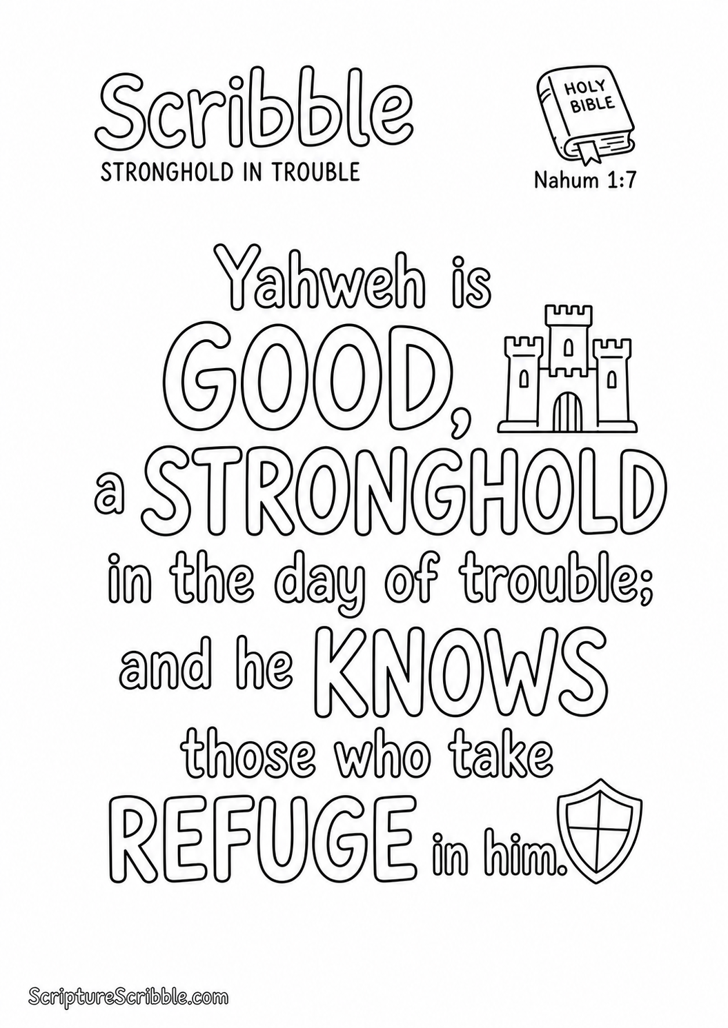 Preview of Nahum 1:7 Stronghold in Trouble Scripture Typography Colouring Page Printable