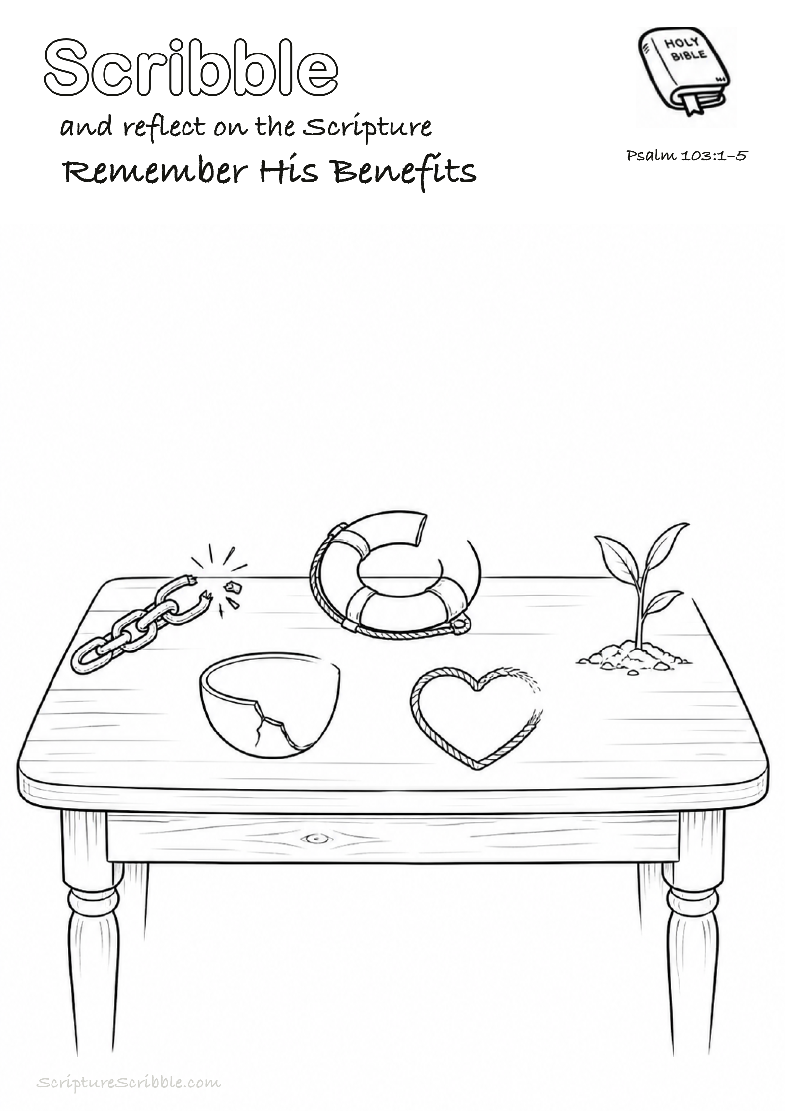 Black-and-white Psalm 103:1–5 devotional drawing page titled Remember His Benefits, with a branded header, Bible reference and unfinished Bible scene.