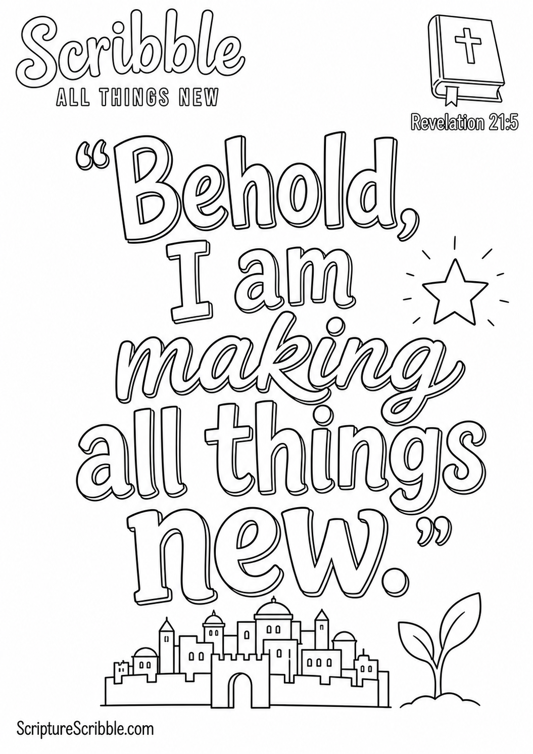 Preview of Revelation 21:5 All Things New Scripture Typography Colouring Page Printable