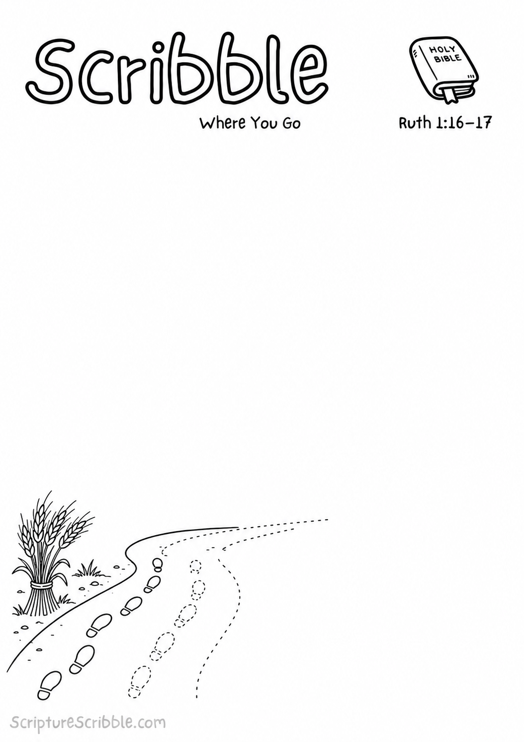 Black-and-white Ruth 1:16–17 devotional drawing printable titled Where You Go, with an incomplete shared footprints and unfinished path scene to finish