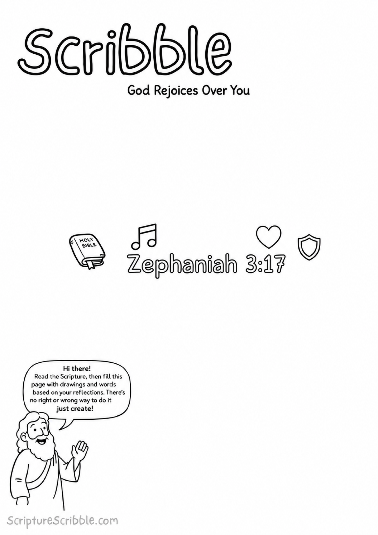 Black-and-white Zephaniah 3:17 creative Bible reflection worksheet with the Scribble heading, Holy Bible mark, joined music notes, heart and shield, and friendly guide character.