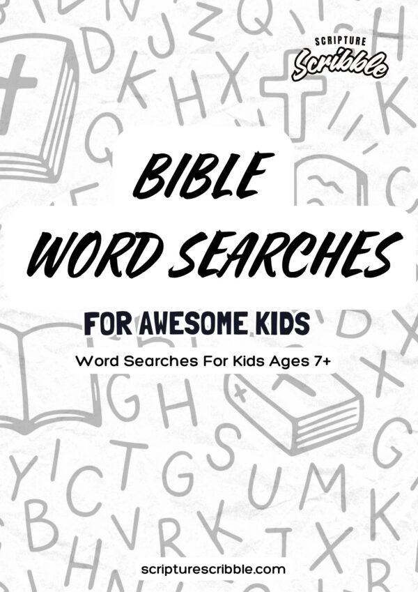 30+ Bible word searches plus bonus puzzles. Fun, faith-filled learning for kids aged 7 +. Download free at Scripture Scribble.