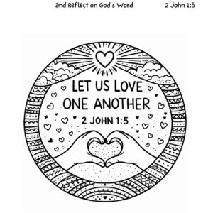 2 John 1:5 Coloring Page – Let Us Love One Another Printable