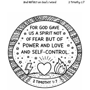 2 Timothy 1:7 Coloring Page – Spirit of Power, Love & Self-Control Printable