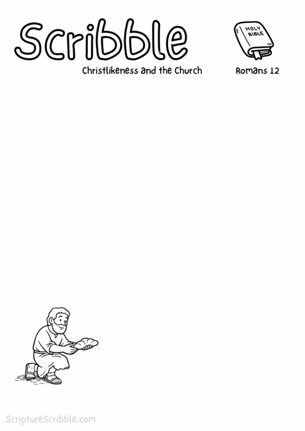 Christlikeness and the Church Devotional Drawing – Romans 12
