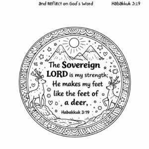 Habakkuk 3:19 Coloring Page – The Sovereign Lord Is My Strength Printable