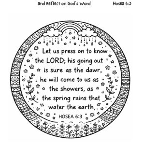 Hosea 6:3 Coloring Page – Let Us Press On to Know the Lord Printable
