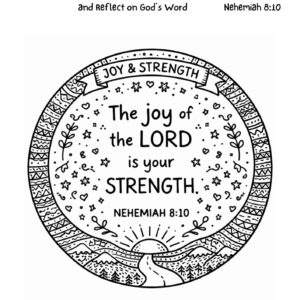 Nehemiah 8:10 Coloring Page – The Joy of the Lord Is Your Strength Printable