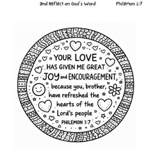 Philemon 1:7 Coloring Page – Your Love Has Given Me Great Joy Printable
